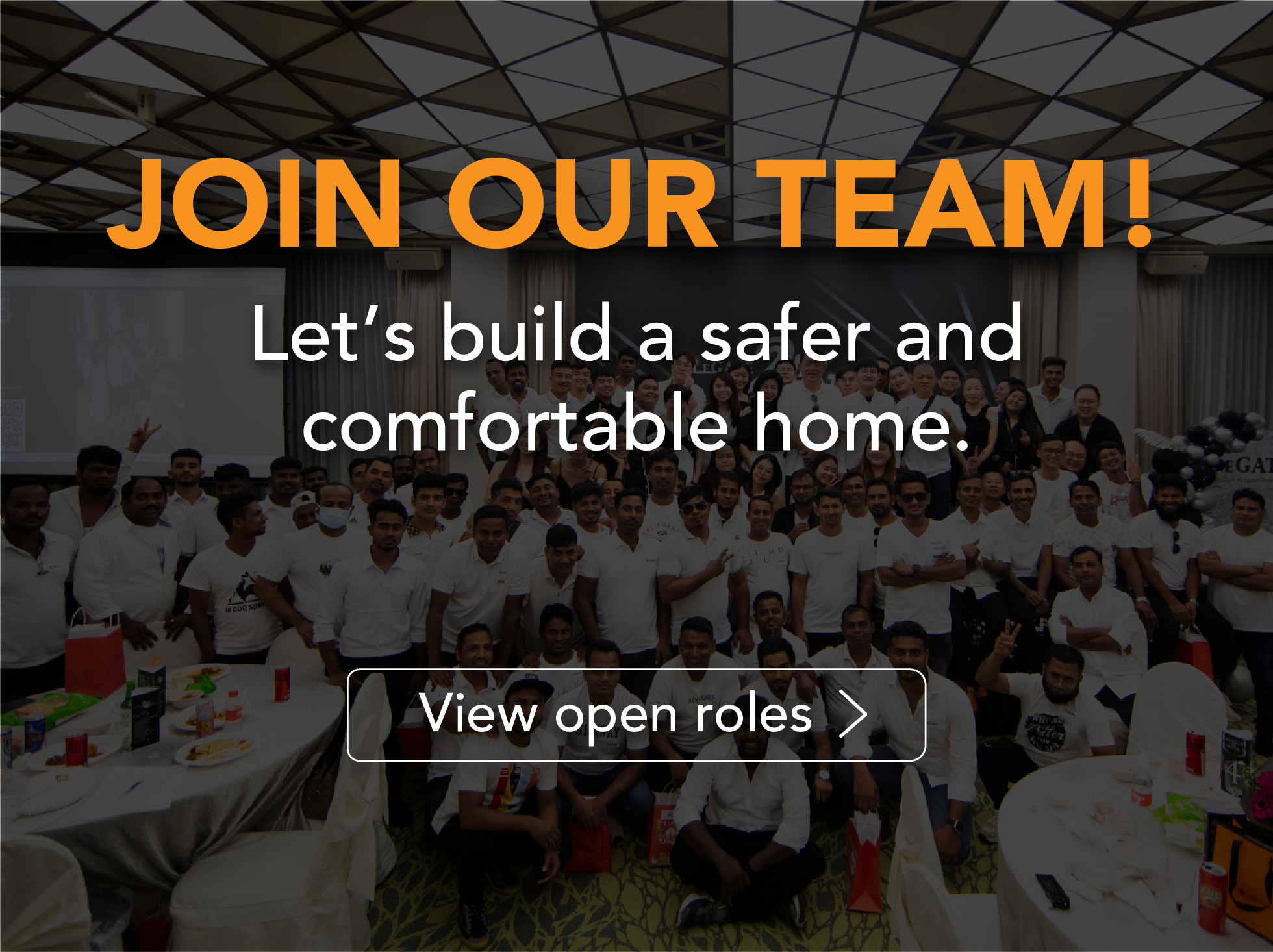 Join our team - Building a safer and comfortable home starts with you. View open roles.